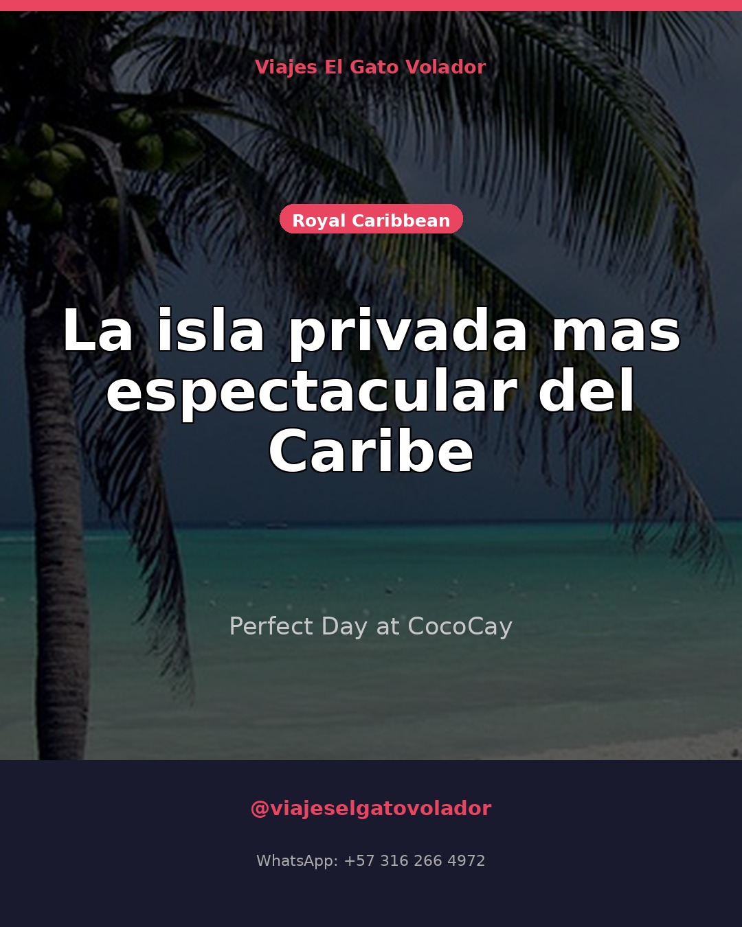 CocoCay: la isla privada de Royal Caribbean que lo tiene todo