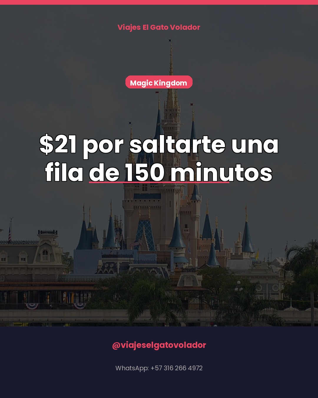 Magic Kingdom: cuándo ir y cuánto cuesta saltarte la fila