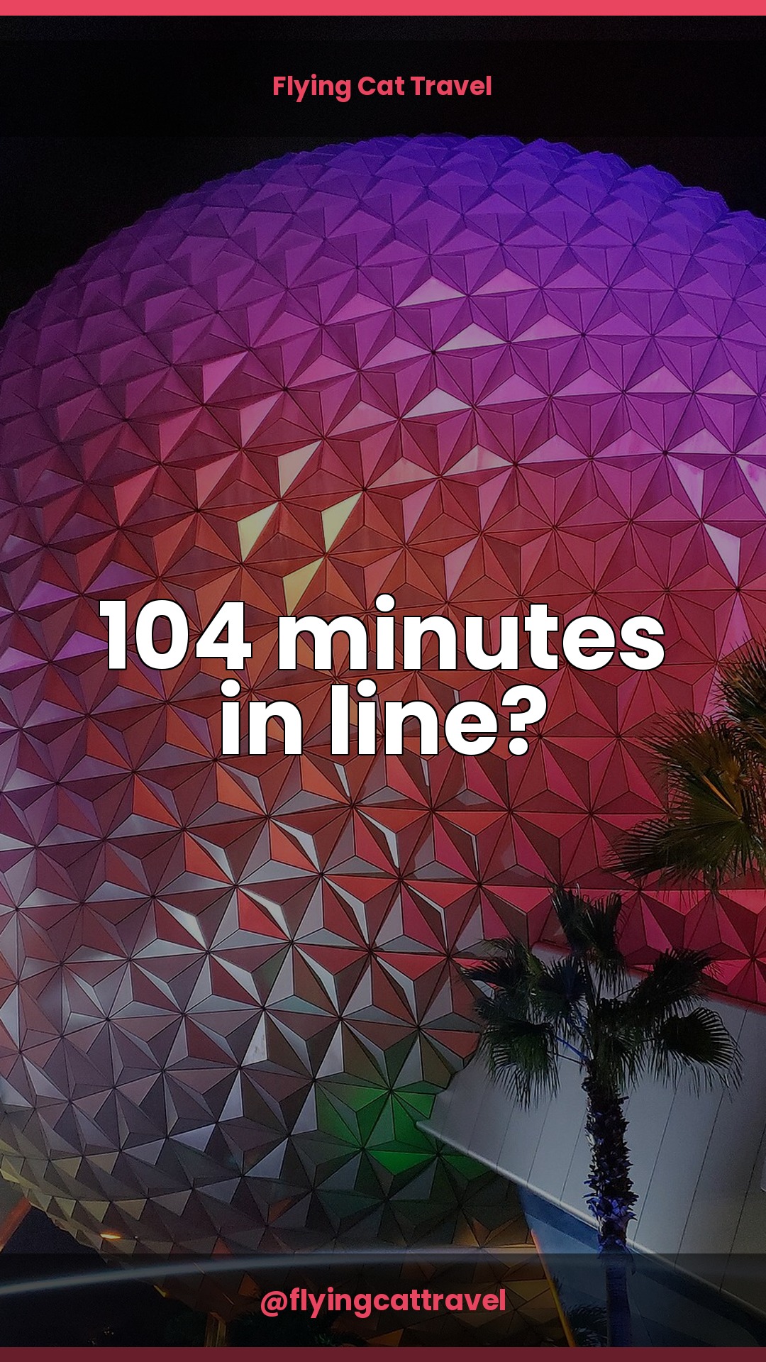 EPCOT 2026: Festivals, New Rides & Must-Dos
