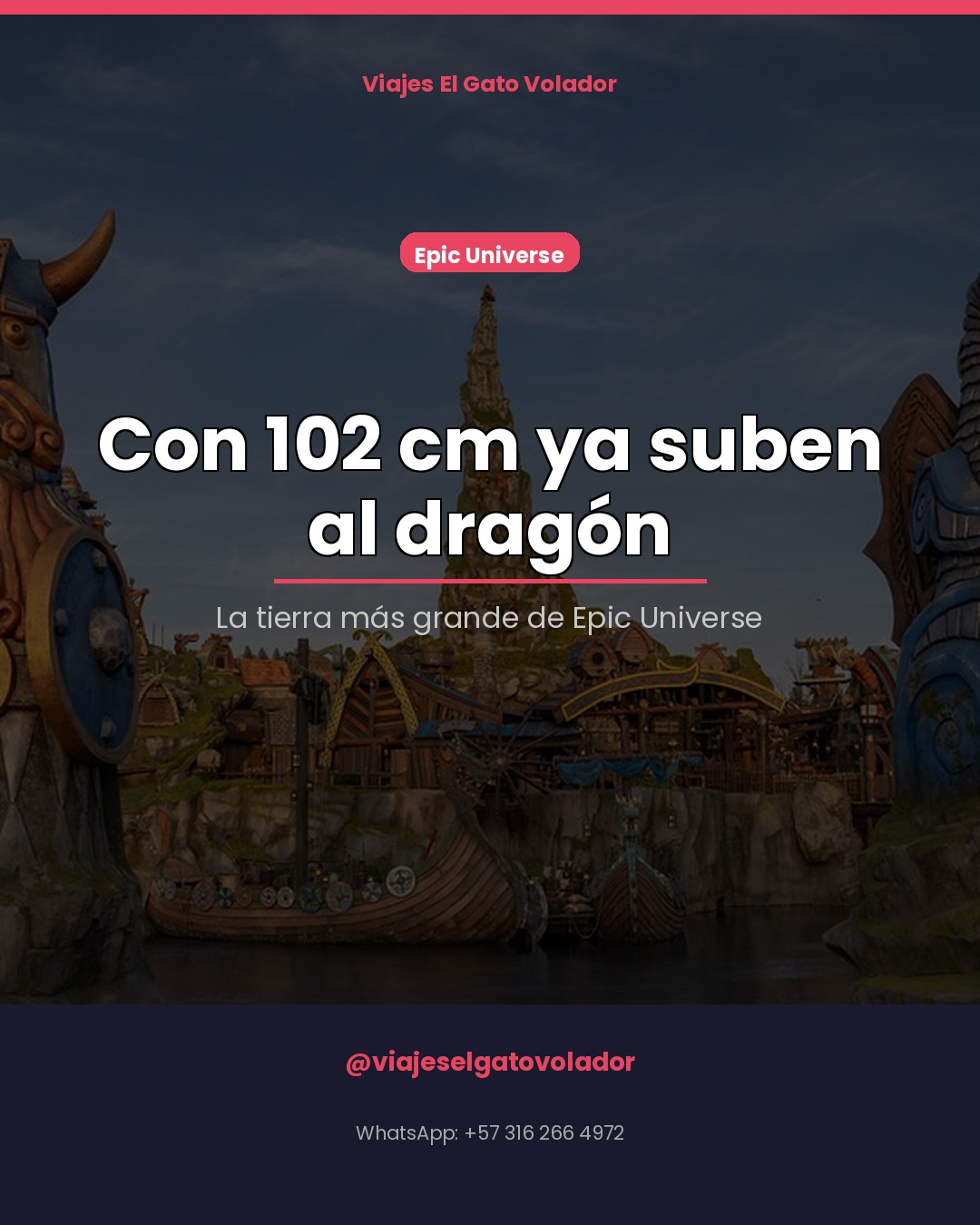 La tierra de dragones más grande de Epic Universe