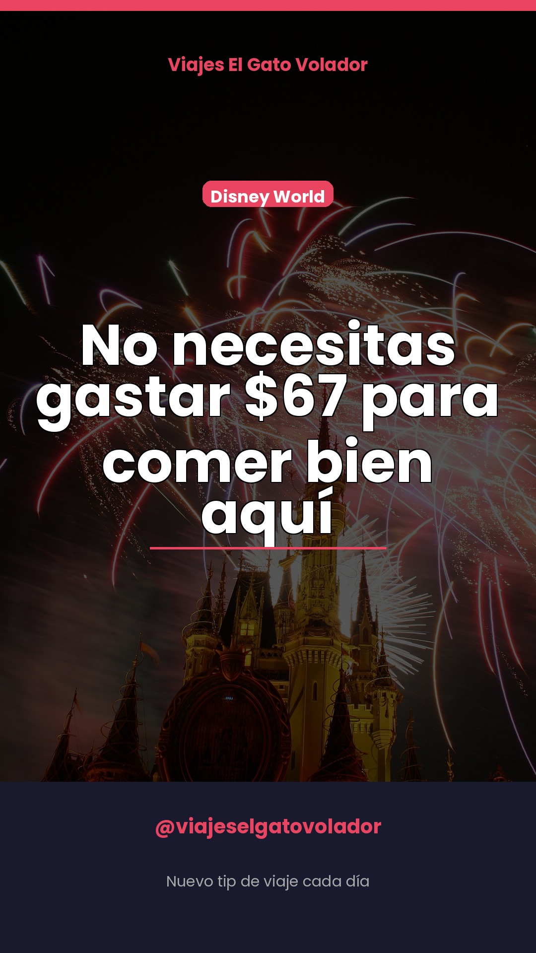 Comer bien en Disney sin gastar $67 en cada comida