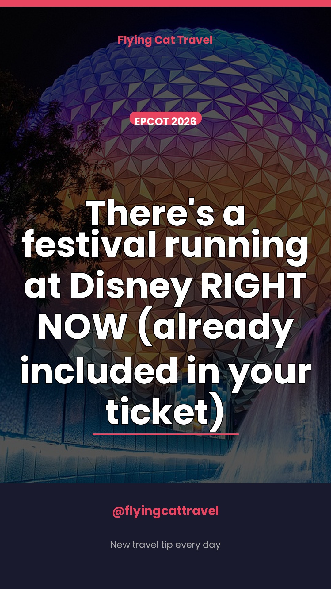 Everything New at EPCOT for 2026