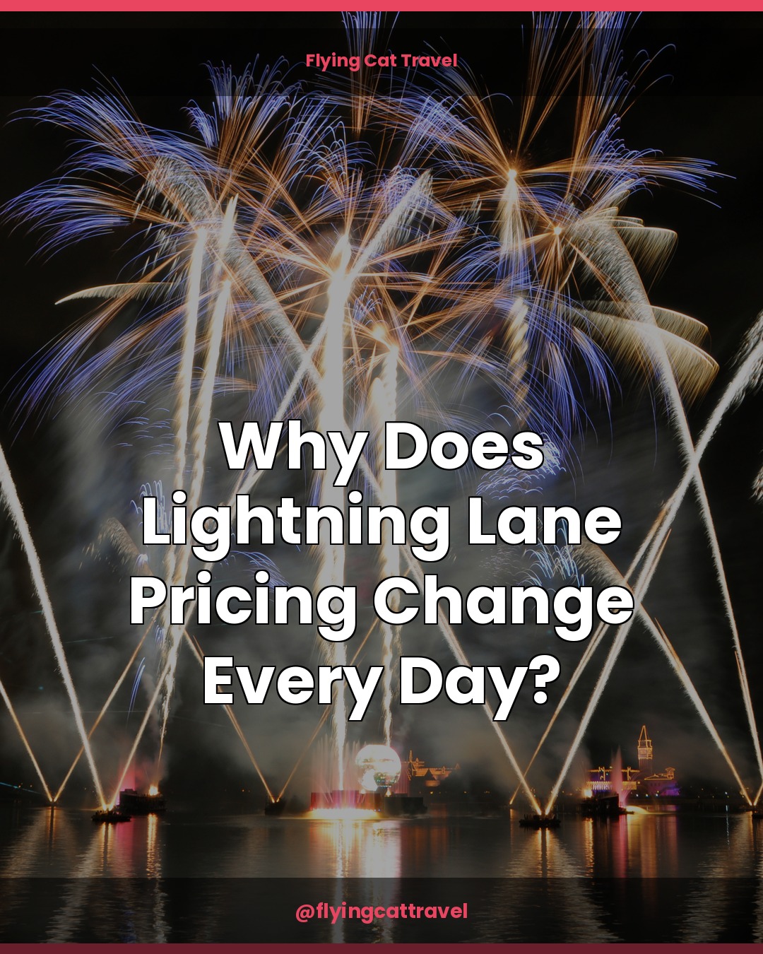Lightning Lane 2026: What It Really Costs