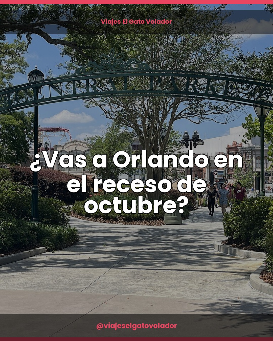 ¿Cuándo viajar a Orlando desde Colombia? Guía por temporadas